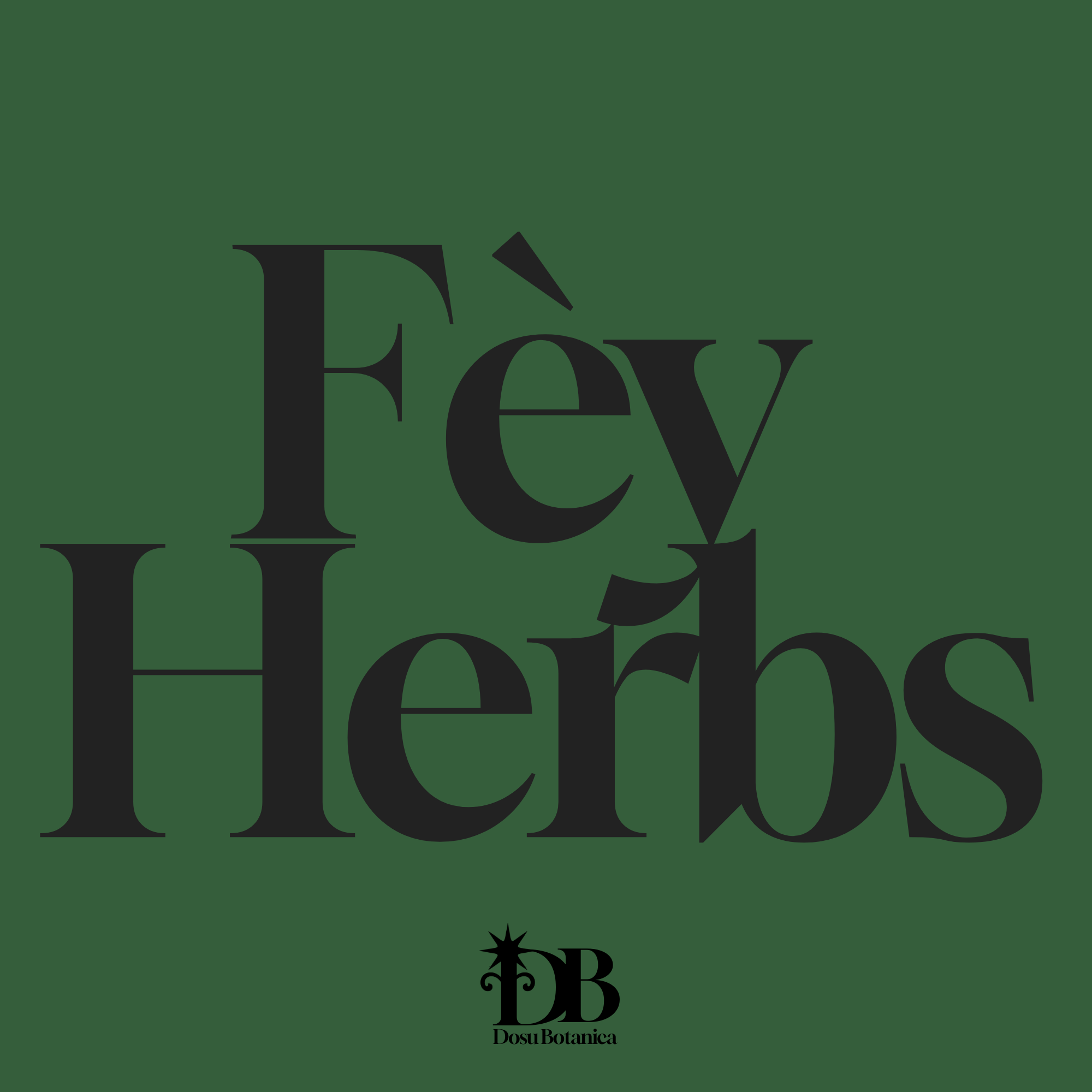 Fèy | Herbs